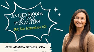 How to File a Business Tax Extension in 2025 | Avoid IRS Penalties Wealth