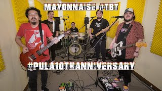 PULA 10th Anniversary Special (Buhay, Tabla, Dahil Ikaw, Synesthesia, Kapag Lasing Malambing) | #TBT