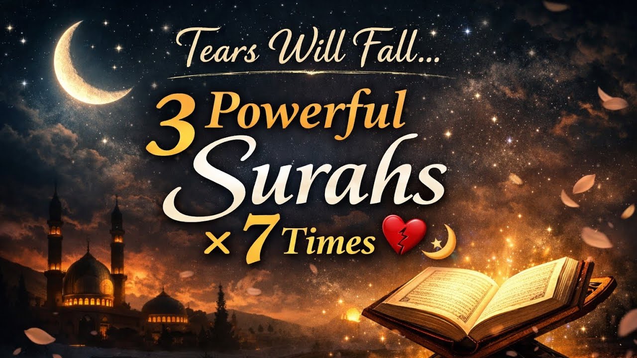   Zindagi Badal dene wali ✨/3 Taaqatwar Surah 7 Baar 