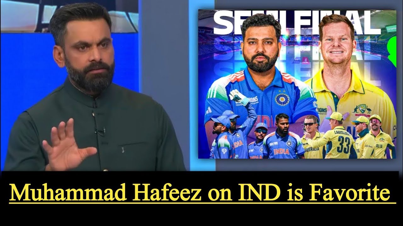 Muhammad Hafeez Reaction on India is Favorite vs Australia | Hafeez on ...