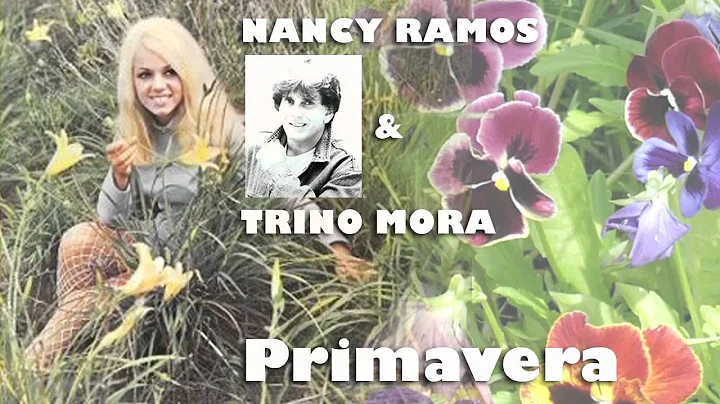 Nancy Ramos & Trino Mora - "Es Primavera" - 70's