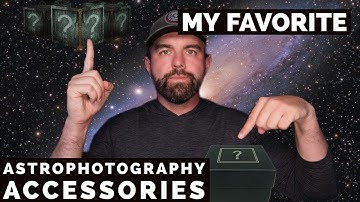My Favorite Astrophotography Accessory Gear!