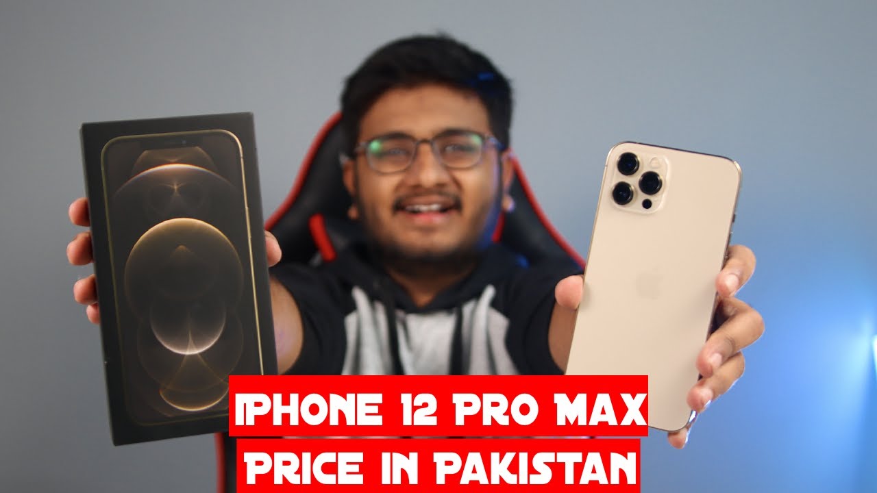 Iphone 12 Pro Max Unboxing Price In Pakistan Youtube