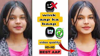 Wink App Ka Baap Aaagya |Best VideoQuality Enhancer App |4K Quality VideoEditing App screenshot 4