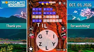 Wordscapes Uncrossed Daily Puzzle October 3, 2026 gameplay | Answers | Solutions