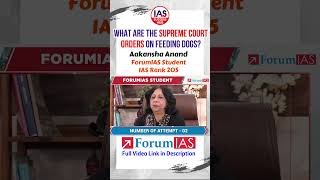 What are the Supreme Court Orders on Feeding Dogs | Aakansha Anand | IAS Rank 205 | #shorts