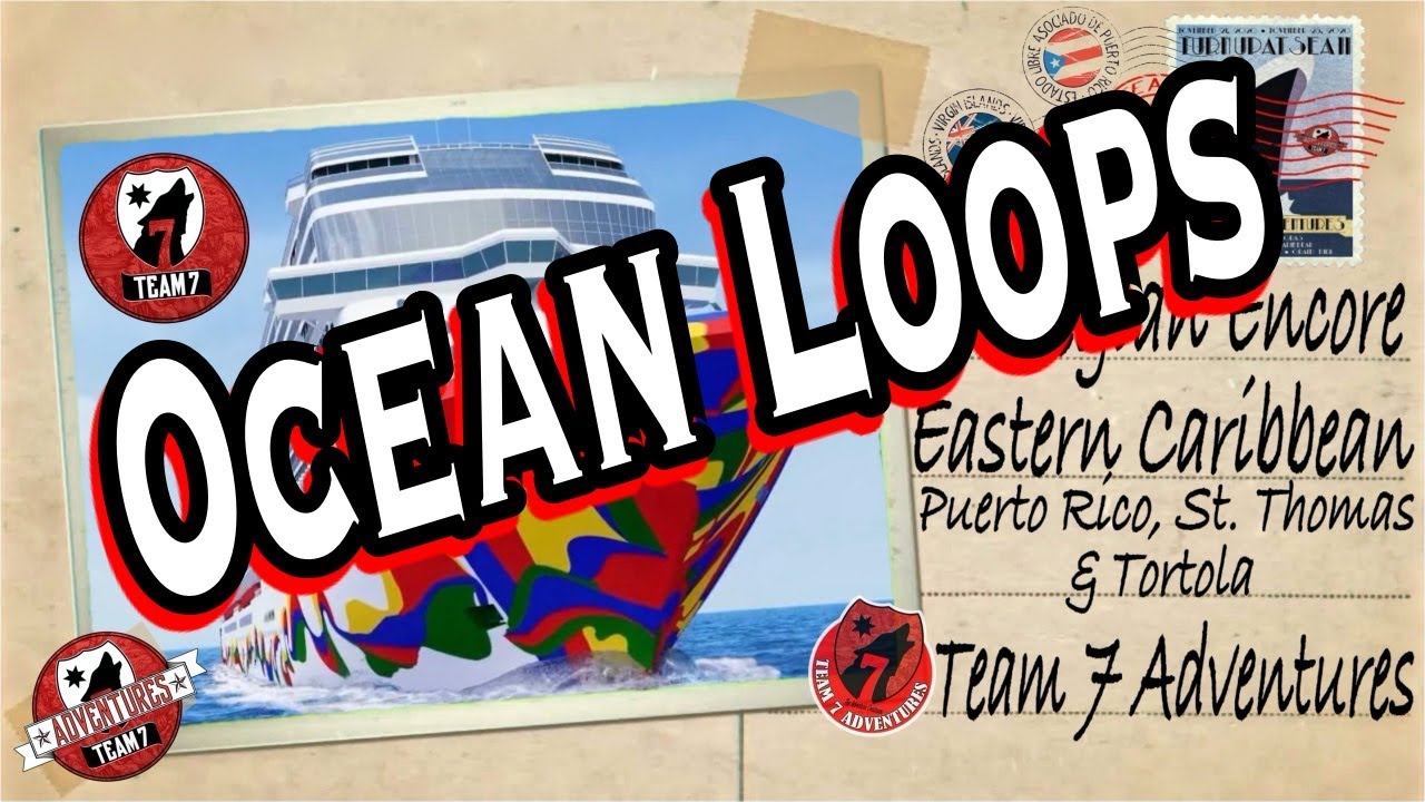 Ocean Loops on Norwegian Encore