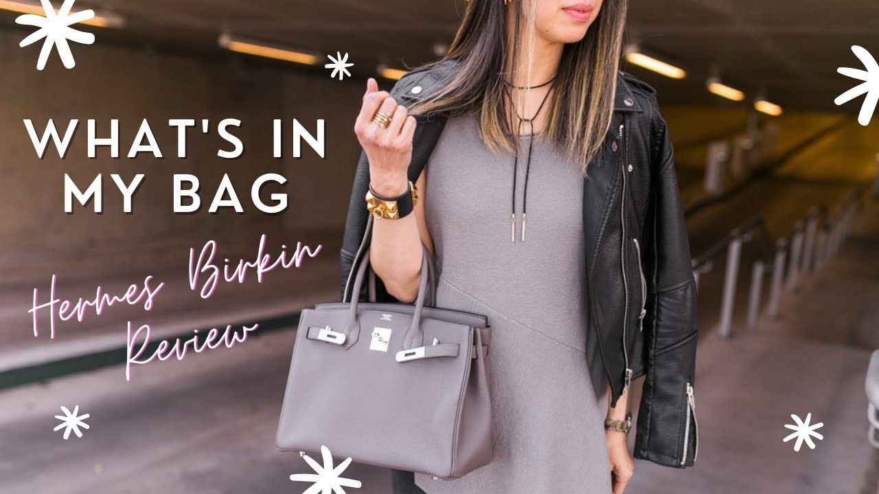 What's In My Bag // Hermes Birkin 30 Review 