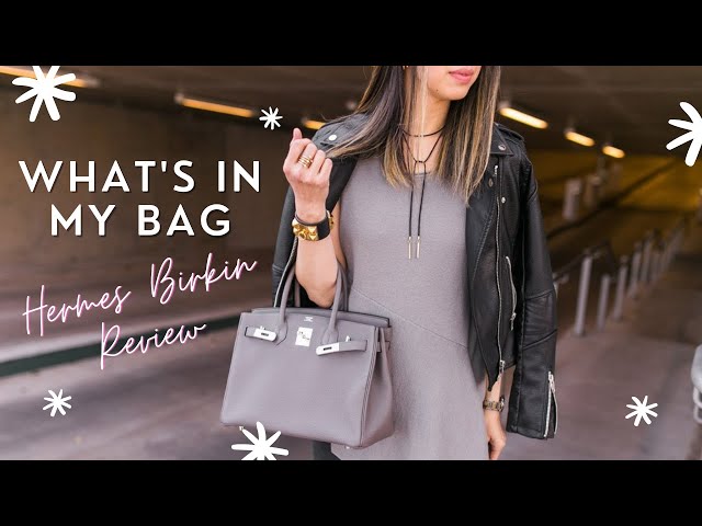 What's In My Bag // Hermes Birkin 30 Review 