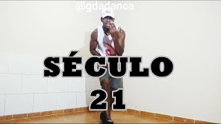 Perca Calorias Léo Santana, Luísa Sonza - Século 21 Coreografia G Da Dança