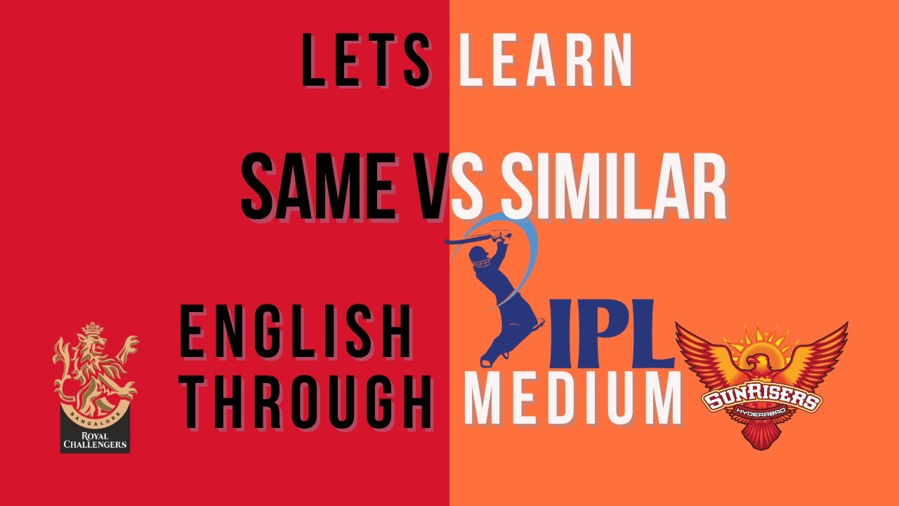 English through IPL medium - Same Vs Similar | Lets Learn | IPL2021 ...