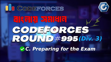 C. Preparing for the Exam || Codeforces Round 995 (Div. 3) || বাংলায় সমাধান আলোচনা
