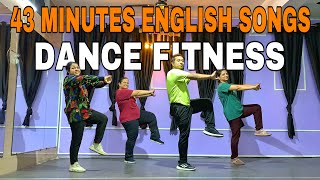 43 Minutes Nonstop English  Dance Fitness fitness workout