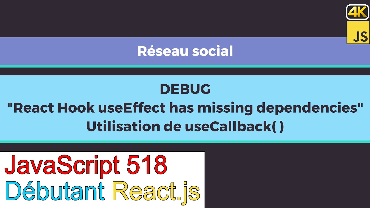 JavaScript518-React-DEBUG-useEffect has missing dependendices-requête GET-Boucle infini-useCallback - YouTube Javascript518-React-Debug-Useeffect Has Missing Dependendices-Requête Get-Boucle Infini-Usecallback - Youtube