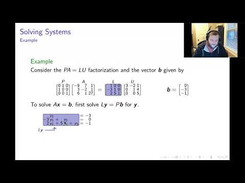 PA=LU Factorizations: Part 2/4 "Solving Systems"