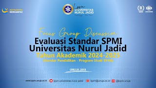 Focus Group Discussion Evaluasi Standar SPMI Universitas Nurul Jadid [Standar Pendidikan]