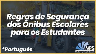 Regras De Segurança Dos Ônibus Escolares Para Os Estudantes