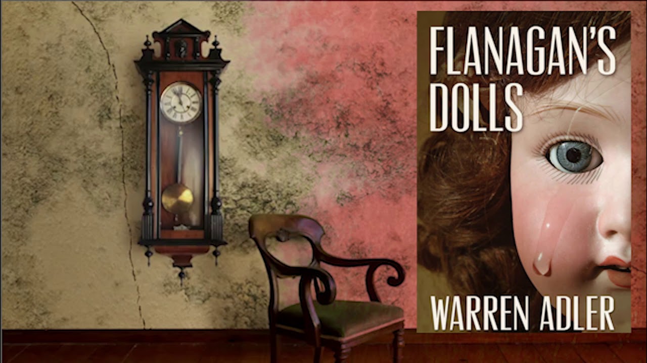 Flanagan's Dolls by Warren Adler | Official Book Trailer