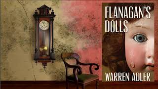 Flanagan's Dolls by Warren Adler | Official Book Trailer