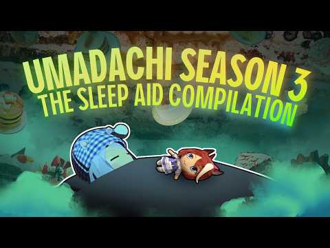 Umadachi Life Season 3 | Episode 8-11 | (Sleep/Work Aid)