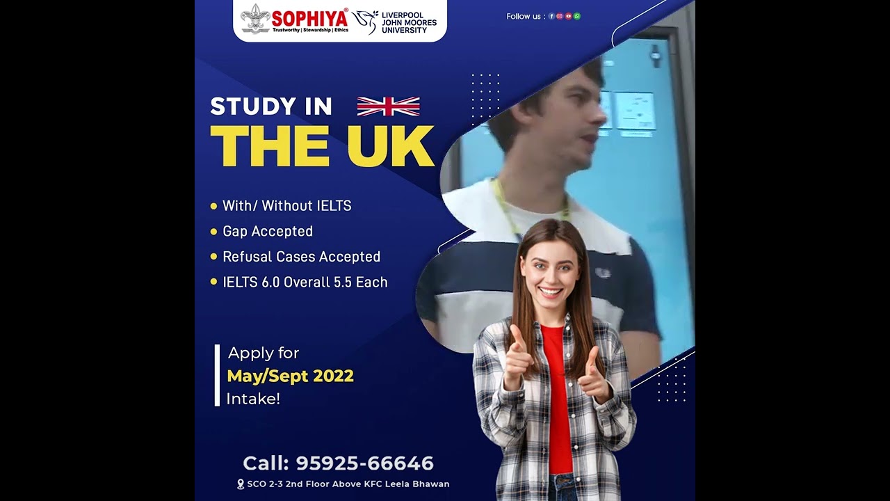 Study In The UK | Liverpool John Moores University | Sophiya Consultants