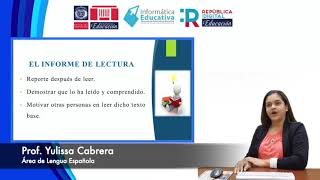 El Informe de Lectura.