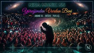 Yüreğimden Vurdun Beni Yeni Türkçe Arabesk Slow Nisa55