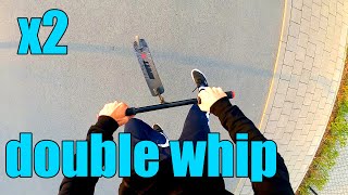 How to land a double whip on a scooter