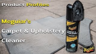 Meguiar's Carpet and Upholstery Cleaner  Product Profiles