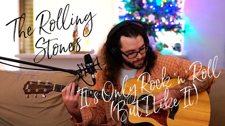 It's Only Rock 'n Roll (But I Like It) Acoustic version - Acoustic performance video thumbnail