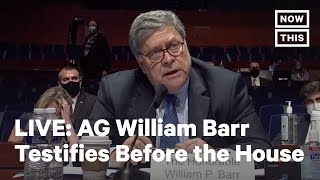 AG William Barr Testifies Before House Judiciary Committee | LIVE | NowThis