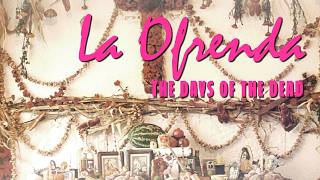 La Ofrenda: Days of the Dead (1989) Full Film