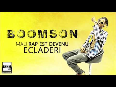 BOOMSON — MALI RAP EST DEVENU ECLADERI (2020)