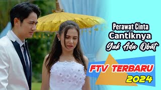 Ftv Terbaru 2024 Kenny Austin & Larasati Nugroho | Perawat Cinta Cantiknya Gak Ada Obat