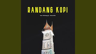 Randang Kopi (feat. Misnentis)