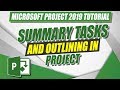 Using Summary Tasks for Your MS Project 2019 Project Plan