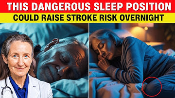 Over 60? These 5 Sleeping Positions Raises Stroke Risk Overnight! (Please Avoid) | Barbara O