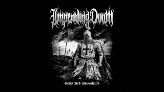 IMPENDING DOOM - GLORY & IMMORTALITY