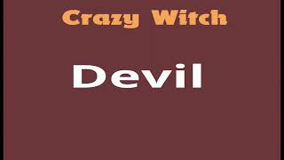 Crazy Witch - Devil