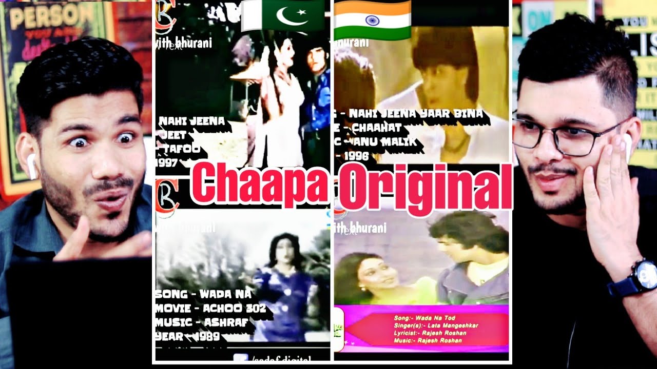 INDIAN REACTION ON  CHAAPA FACTORY PART- 2&3 | PAKISTANI  SONG'S COPIED FROM BOLLYWOOD INDIA