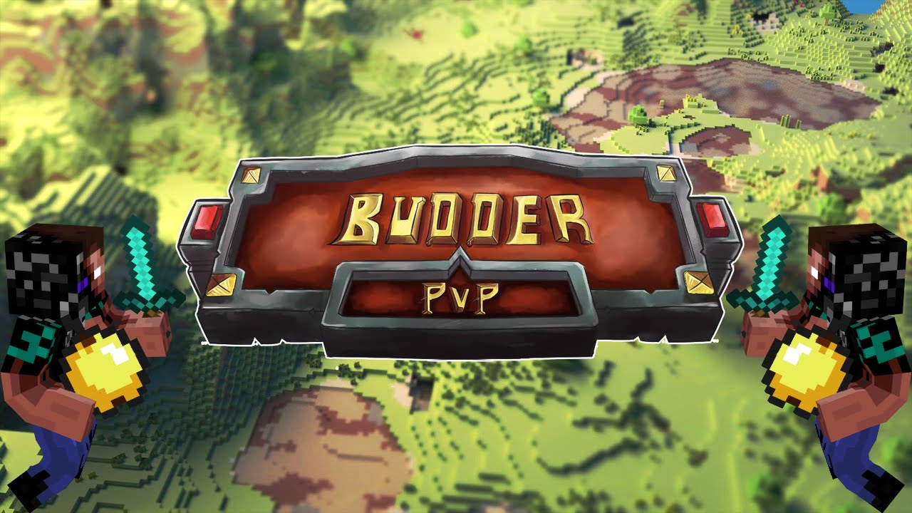 Budder PvP - Убиваме много Фулки #9