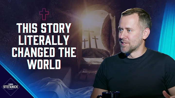 The Story that Changed the World | Chris Stefanick...