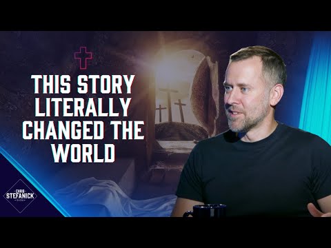 The Story that Changed the World | Chris Stefanick Show