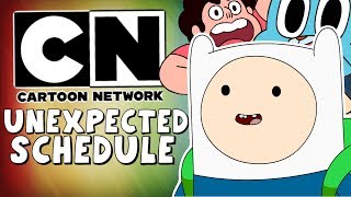 Cartoon Network's Unexpected Schedule...
