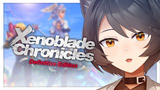 【XENOBLADE CHRONICLES: DEFINITIVE EDITION | #12】 be nice to me, grinding gods【NIJISANJI】