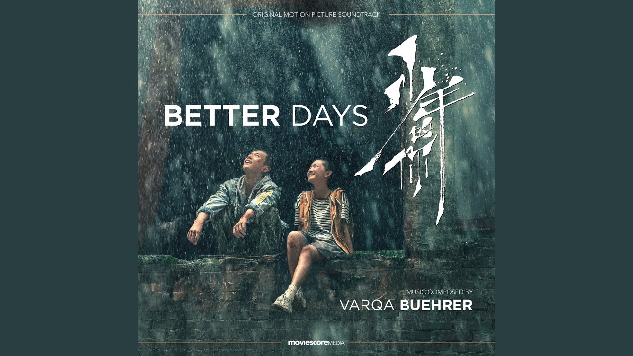 Better Days (Varqa Buehrer) – MovieScore Media