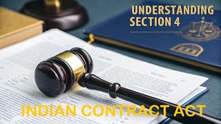 " Section 4, Communication When complete, Explained, Indian Contract Act,1872