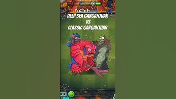 Pvz2 - Deep Sea Gargantuar Vs Classic Gargantuar - Who Will Win? #shorts