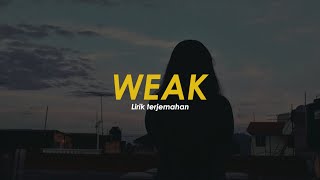 Weak  - Larissa Lambert 'Cover' (Lirik Terjemahan Indonesia)