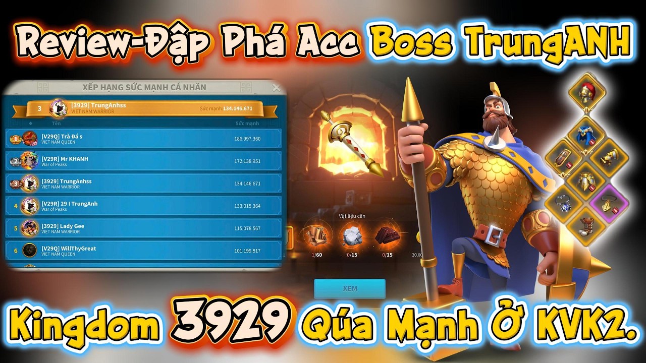 Kingdom 3929 Qúa Mạnh Ở KVK2. Review-Đập Phá Acc Boss TrungAnh.